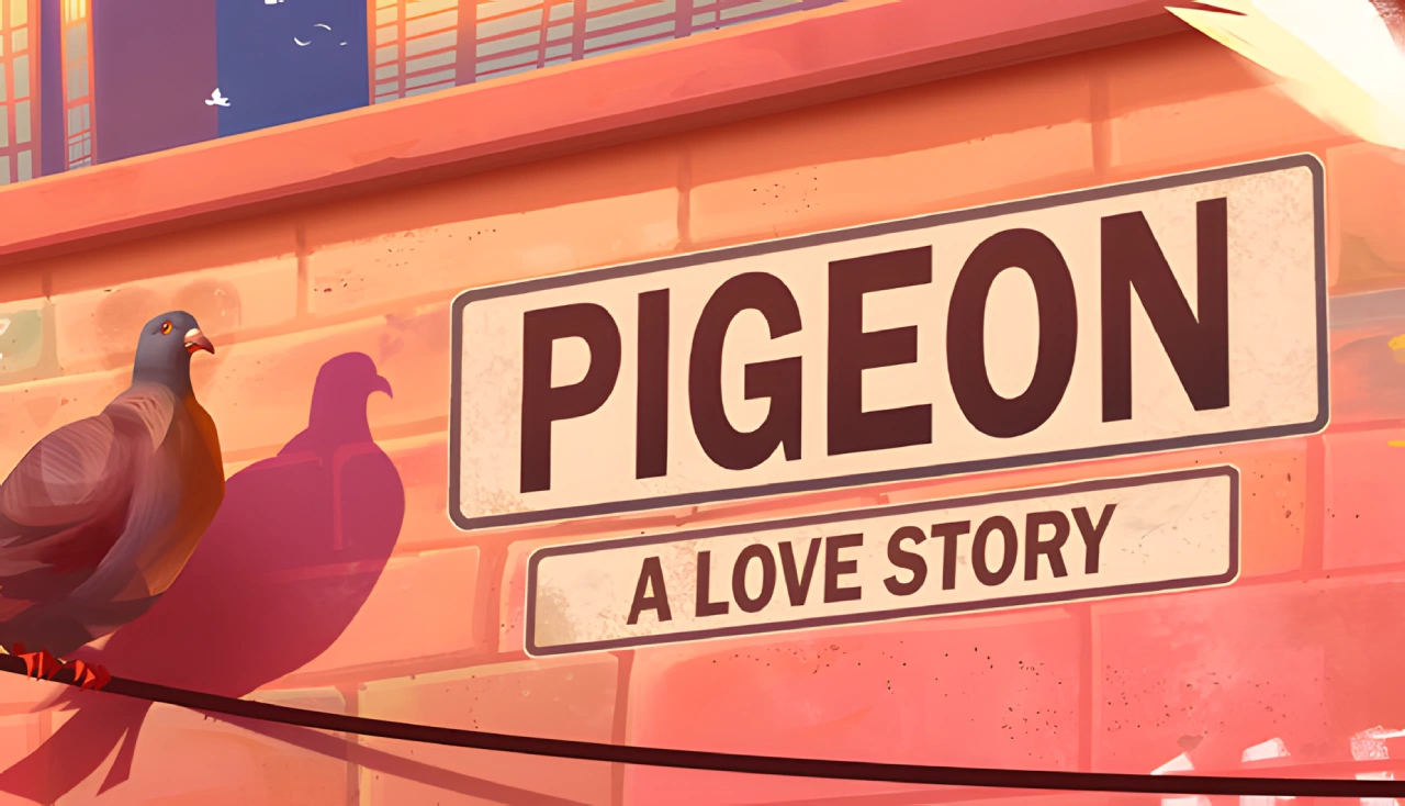 Pigeon: A Love Story